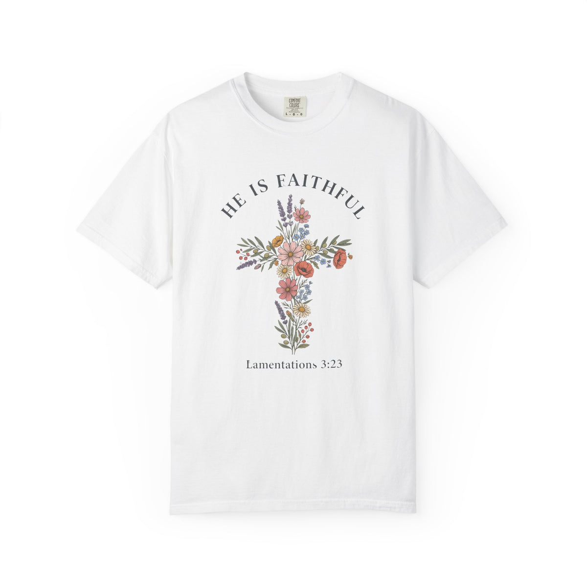 He is Faithful T-Shirt