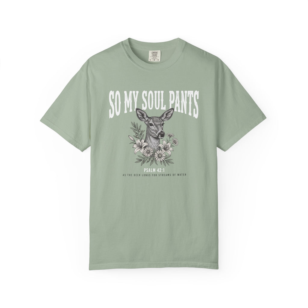 So My Soul Pants T-Shirt