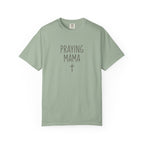 Praying Mama T-Shirt