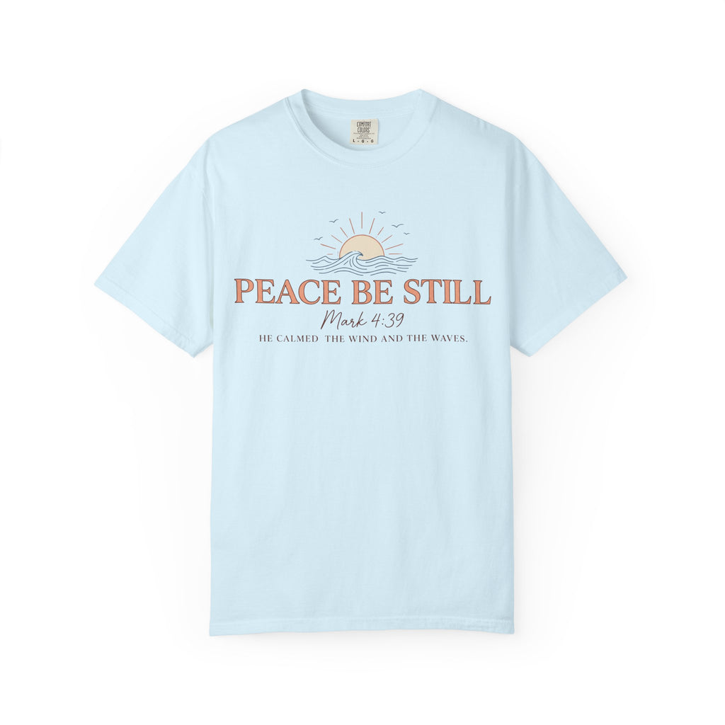 Peace Be Still T-Shirt