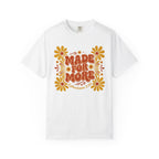 Made for More T-Shirt