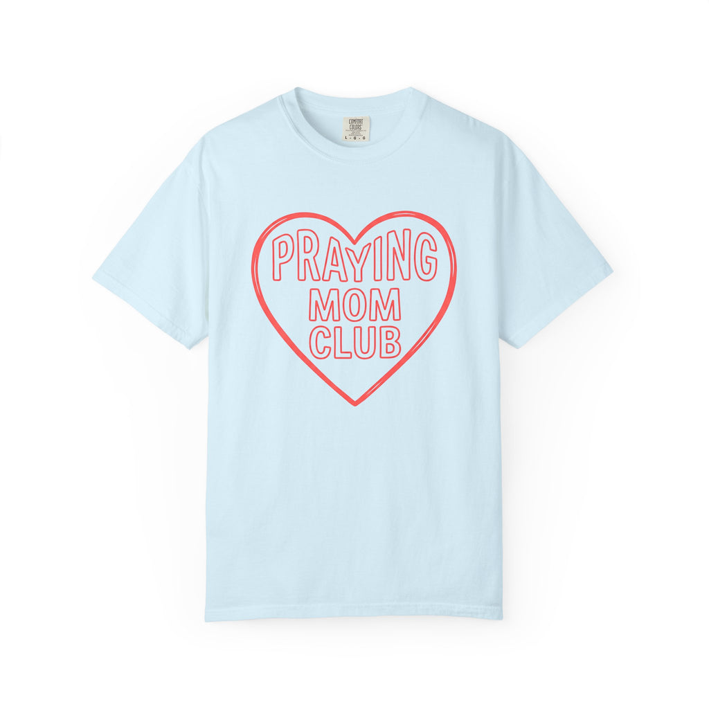 Praying Mom Club T-Shirt