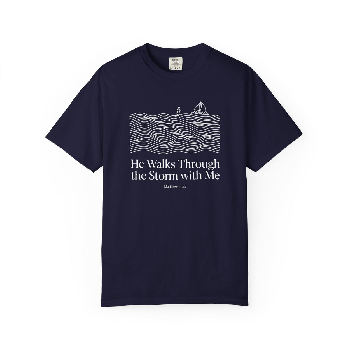 He Walks With Me T-Shirt