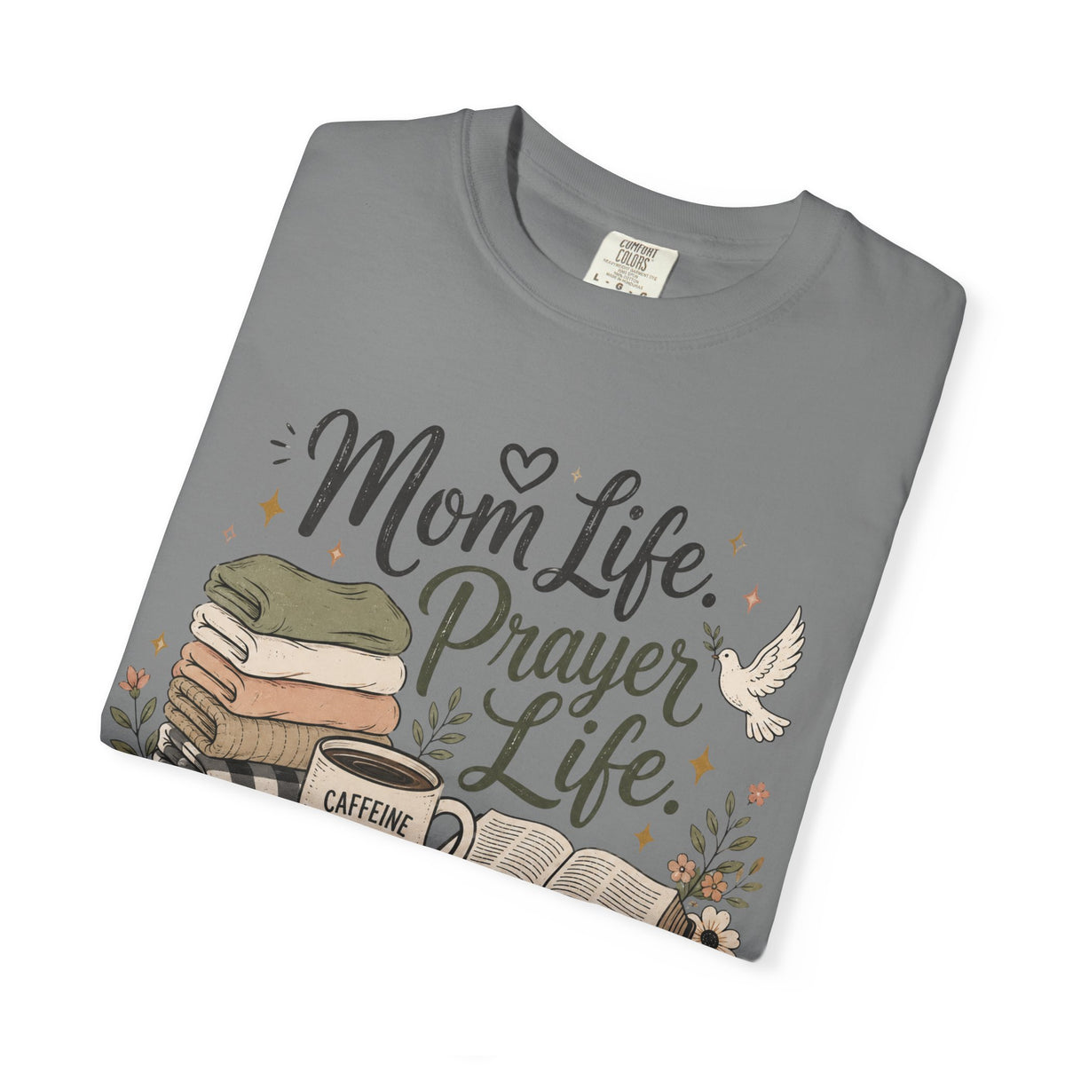 Mom Life Prayer Life T-Shirt