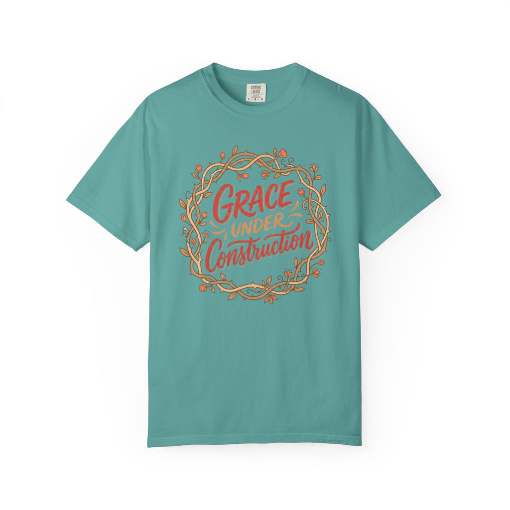 Grace Under Construction T-Shirt