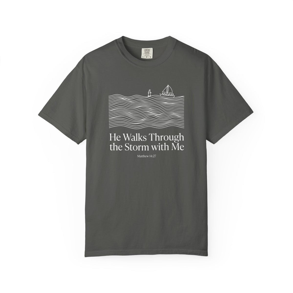 He Walks With Me T-Shirt