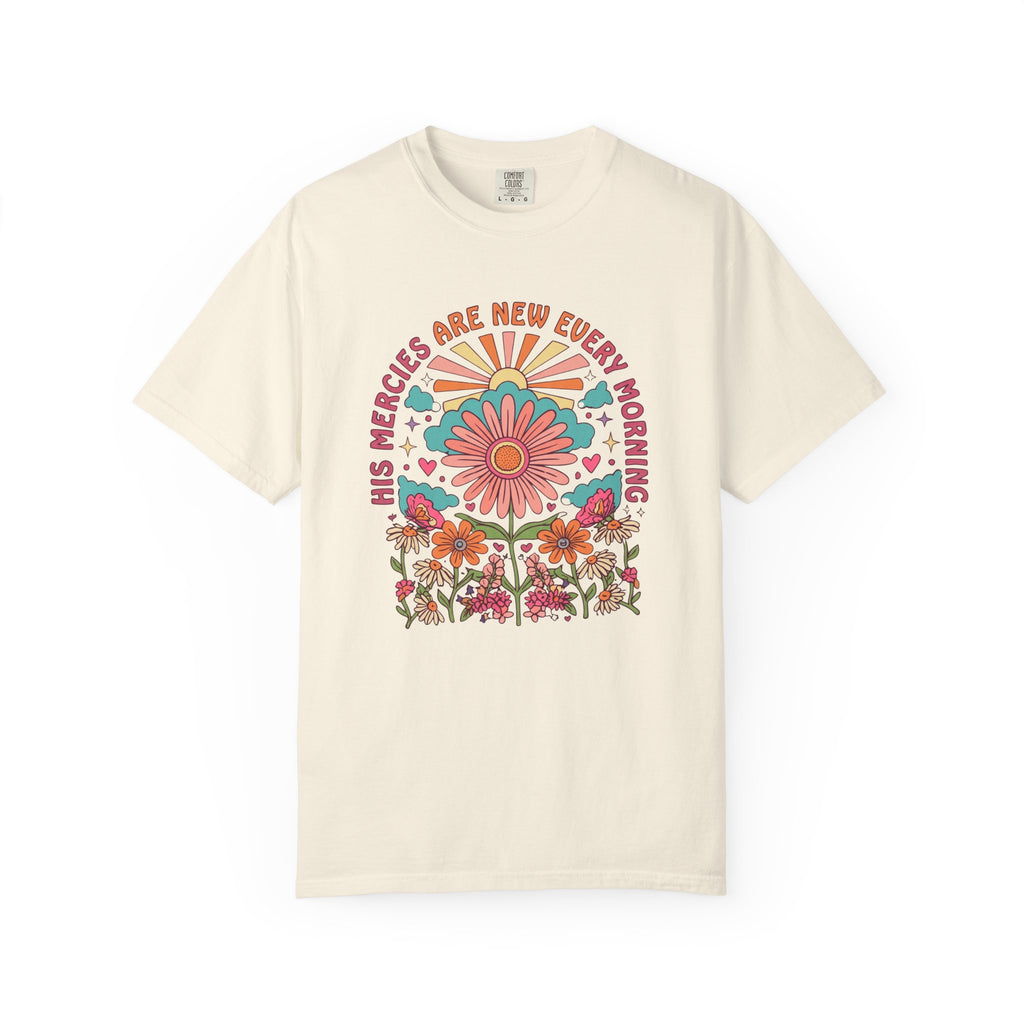 His Mercies Are New T-Shirt