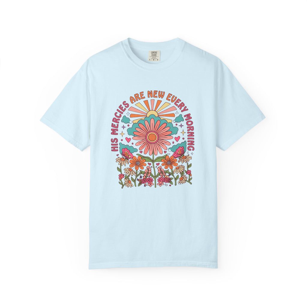 His Mercies Are New T-Shirt