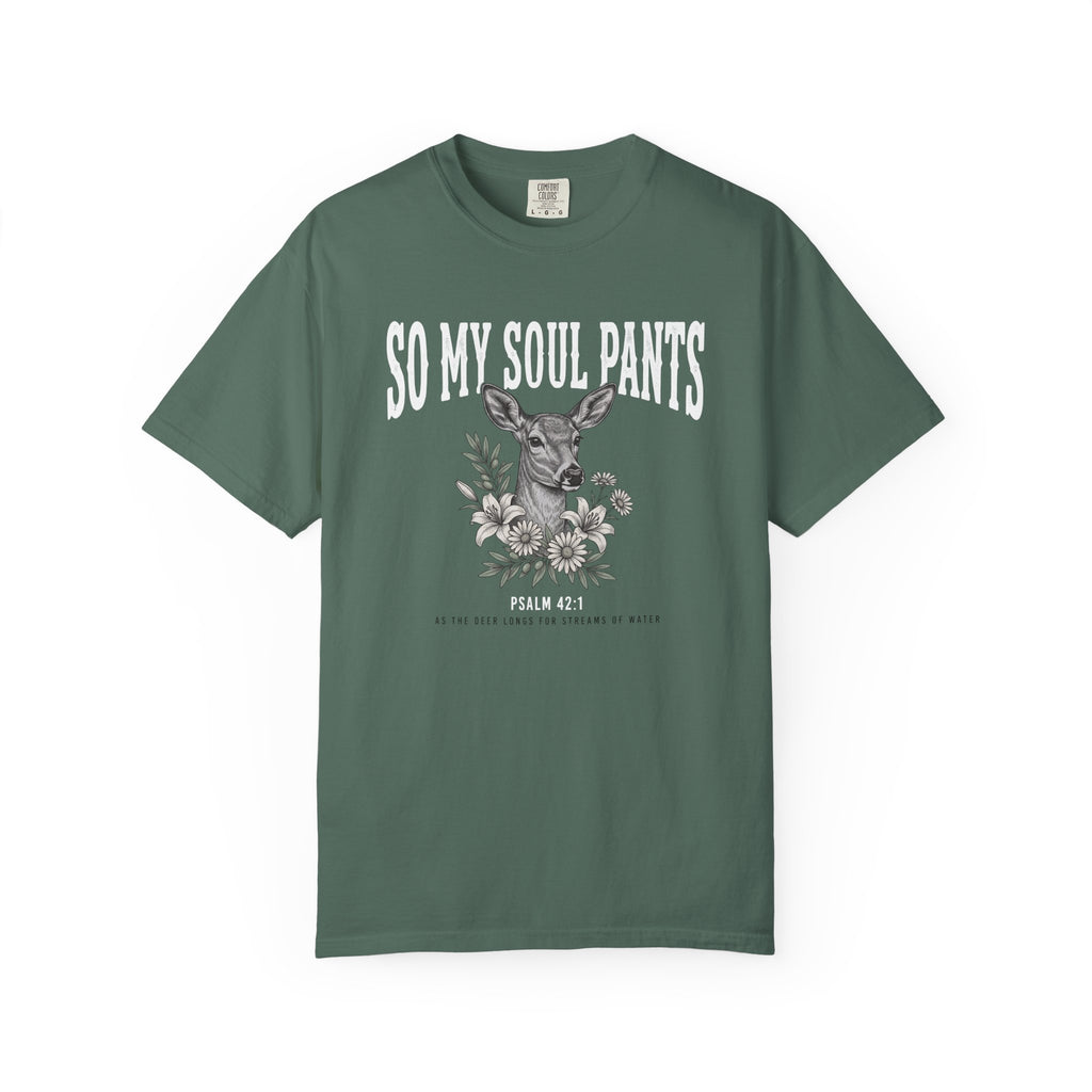 So My Soul Pants T-Shirt