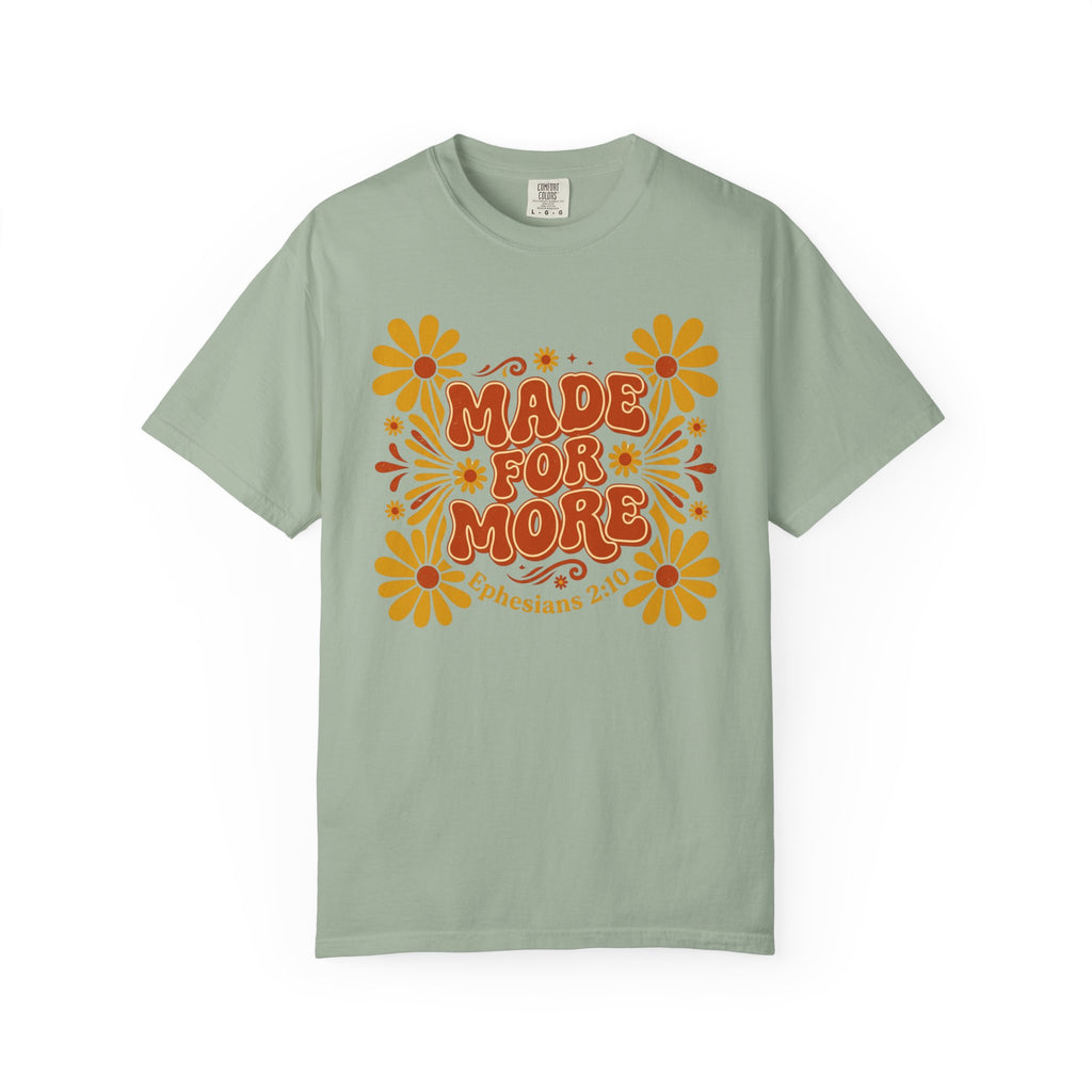 Made for More T-Shirt