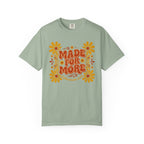 Made for More T-Shirt