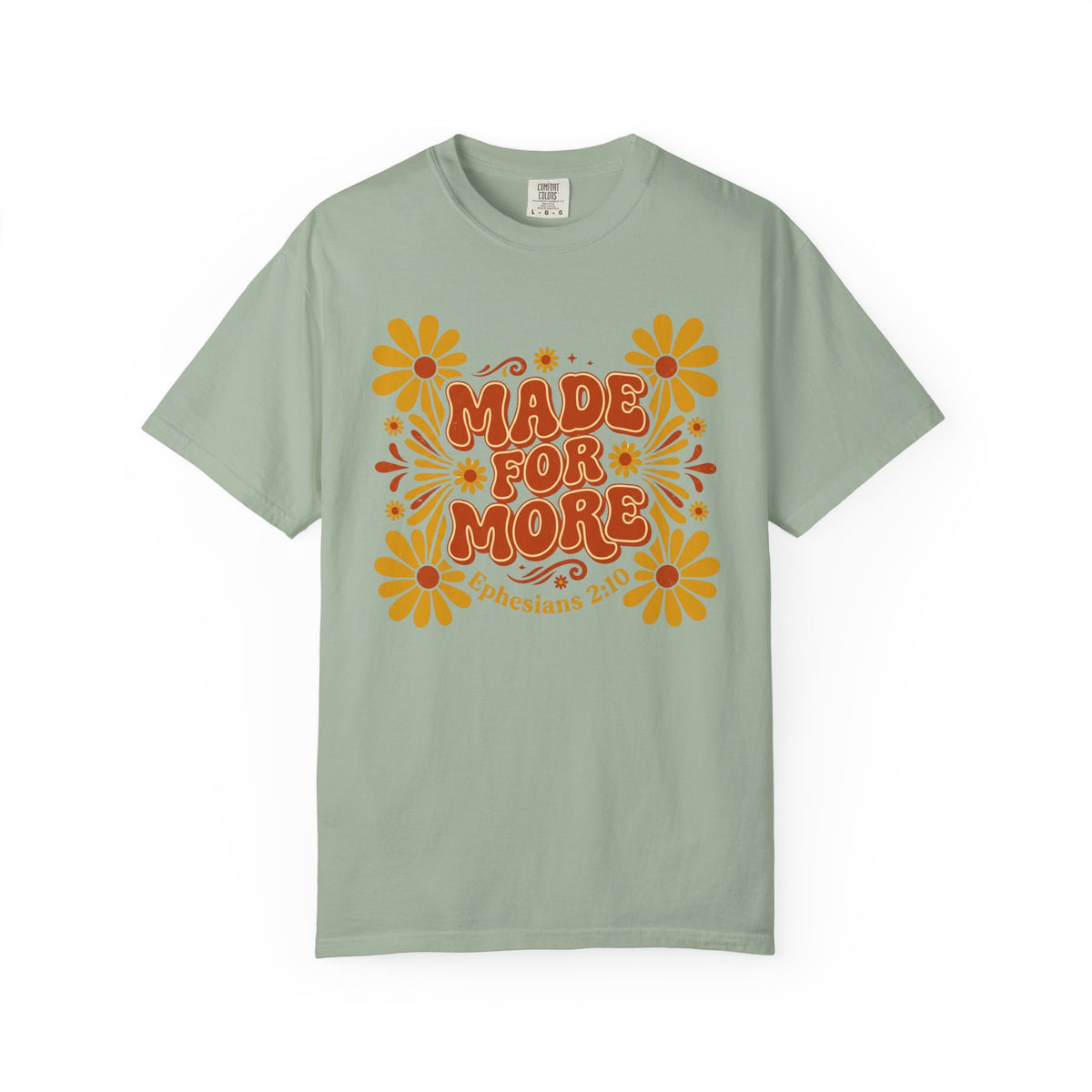 Made for More T-Shirt