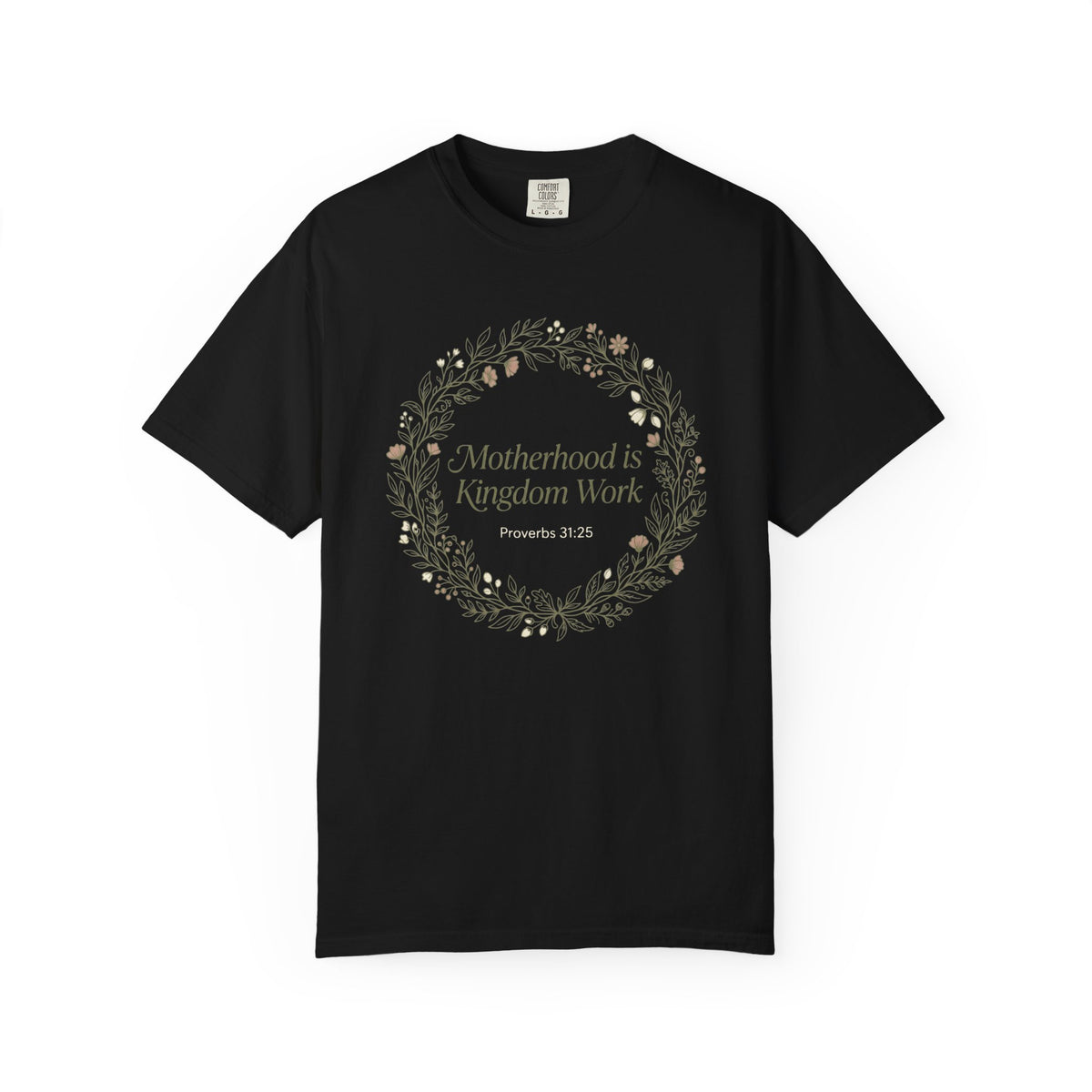 Motherhoos is Kingdom work T-Shirt