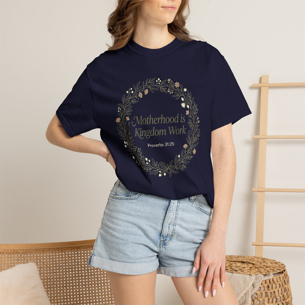 Motherhoos is Kingdom work T-Shirt