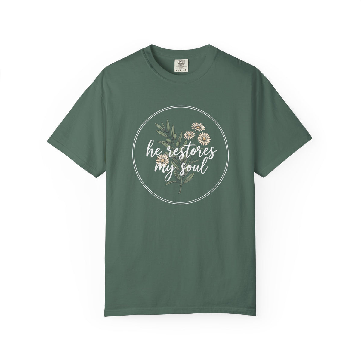 He Restores My Soul T-Shirt