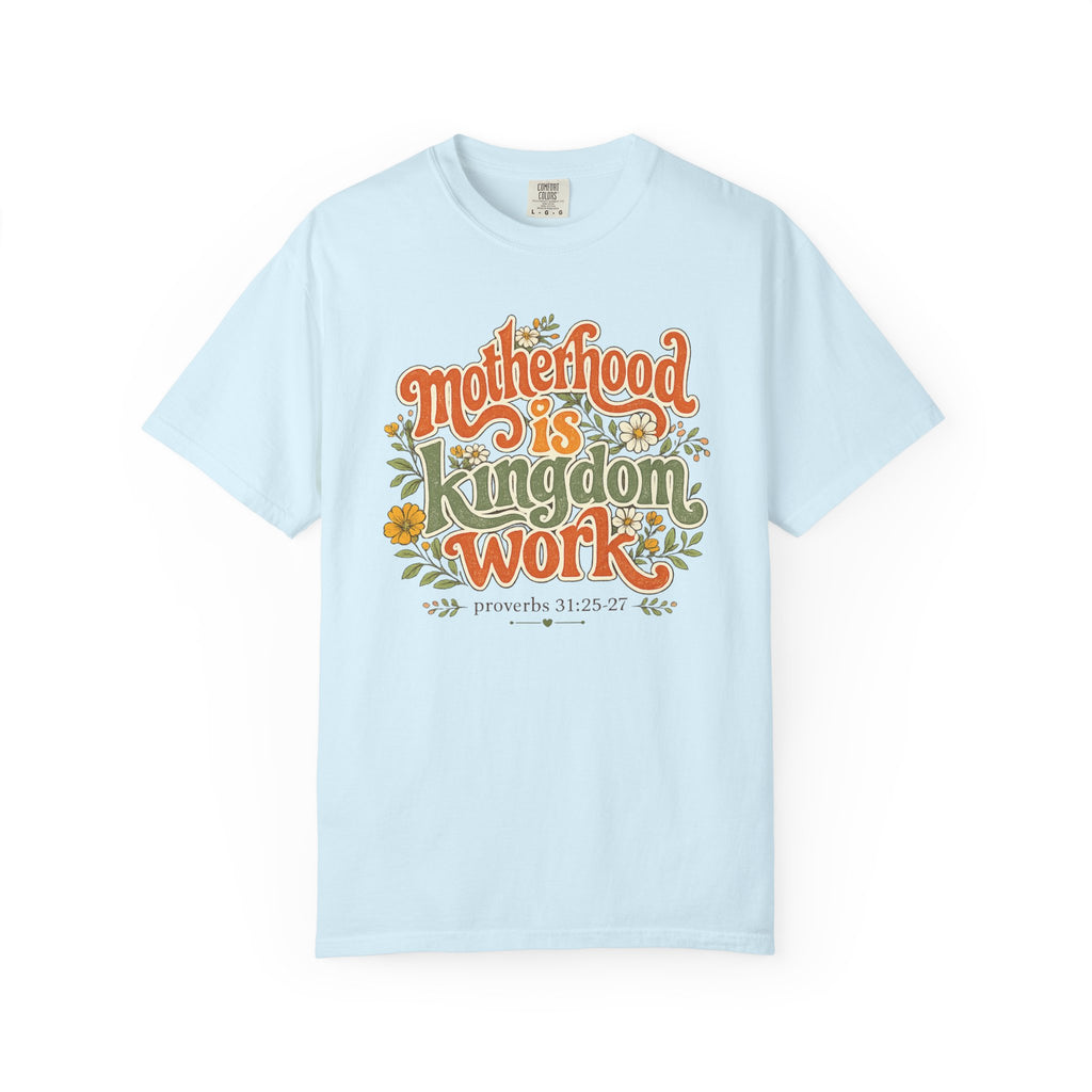 Kingdom Work T-Shirt