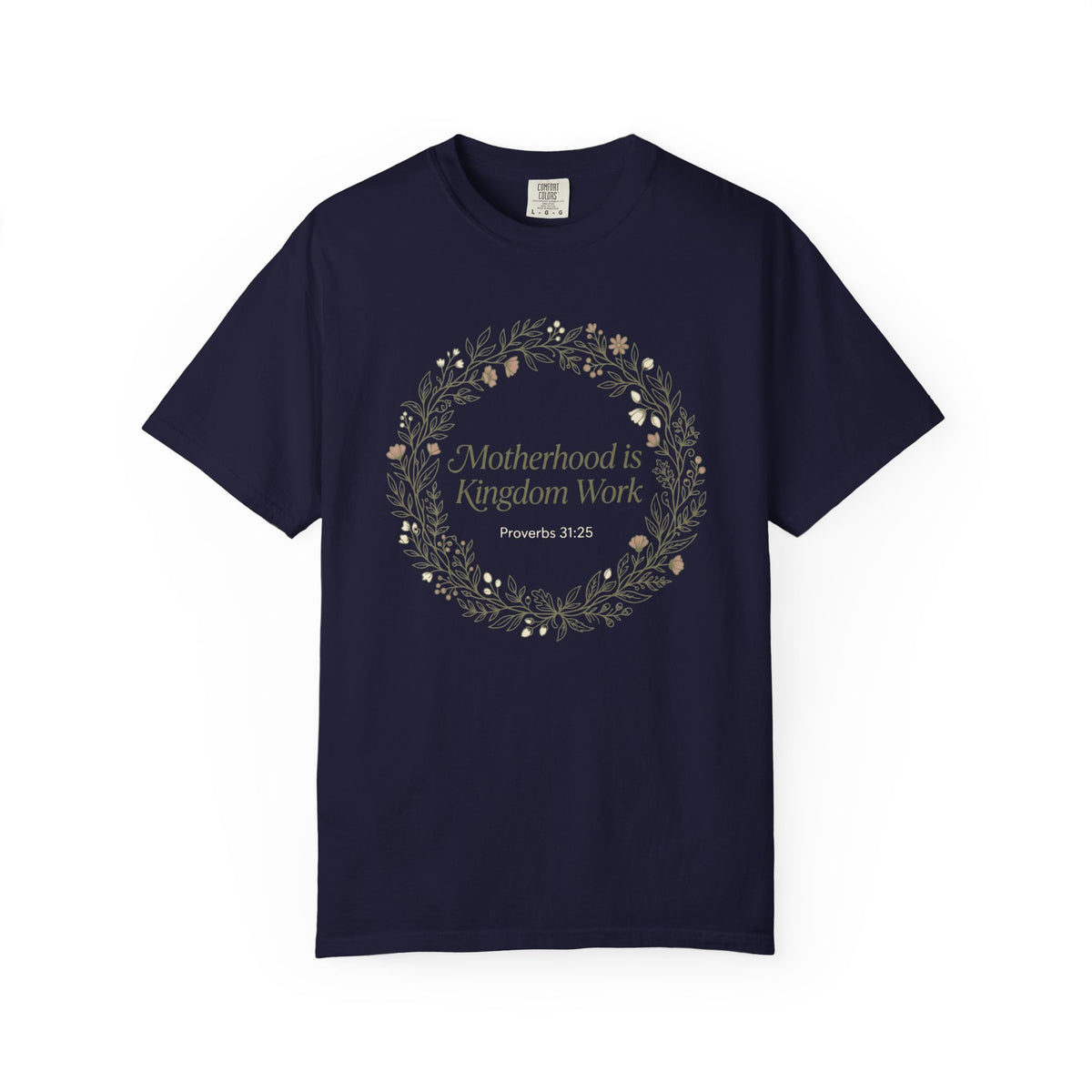 Motherhoos is Kingdom work T-Shirt