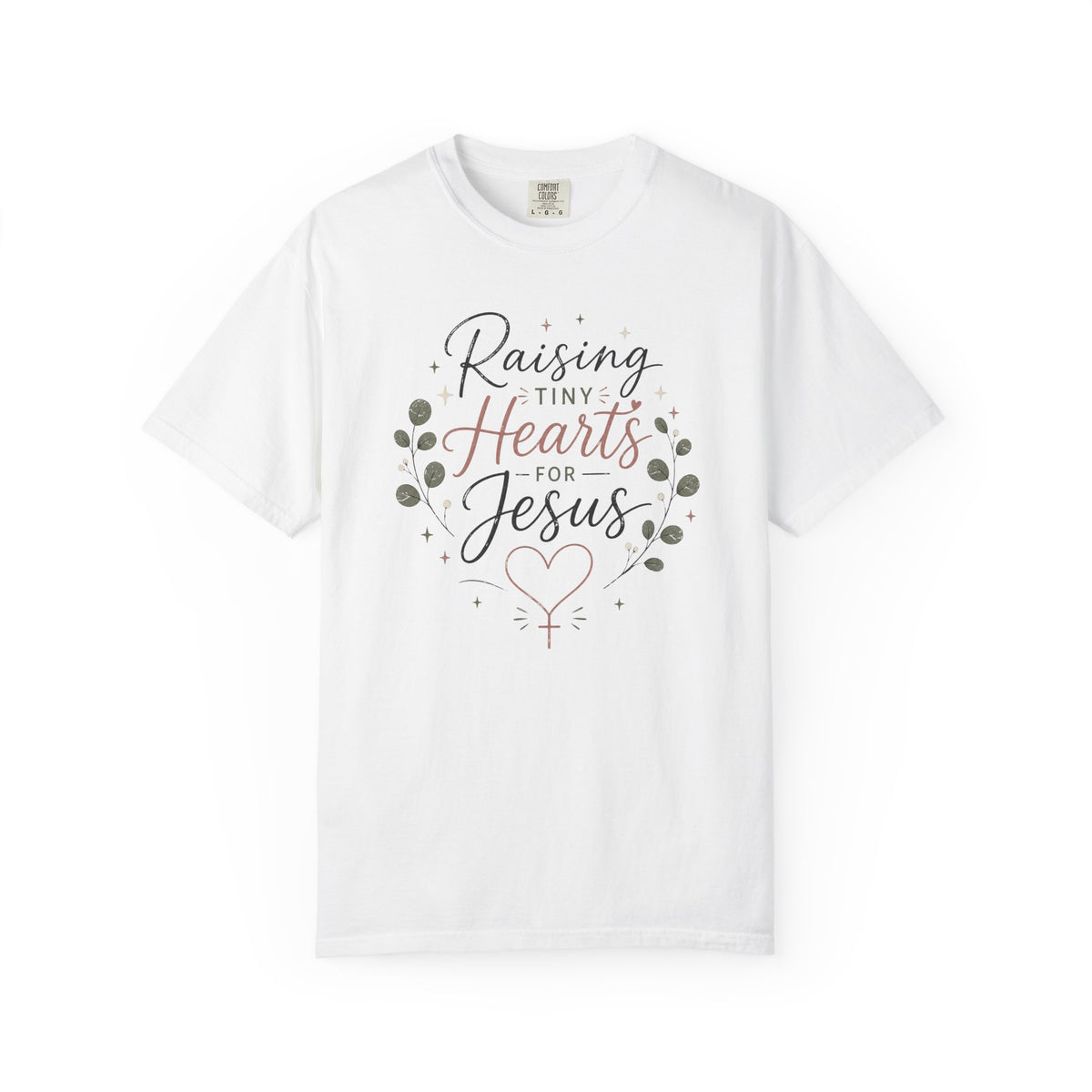 Raising Tiny Hearts T-Shirt