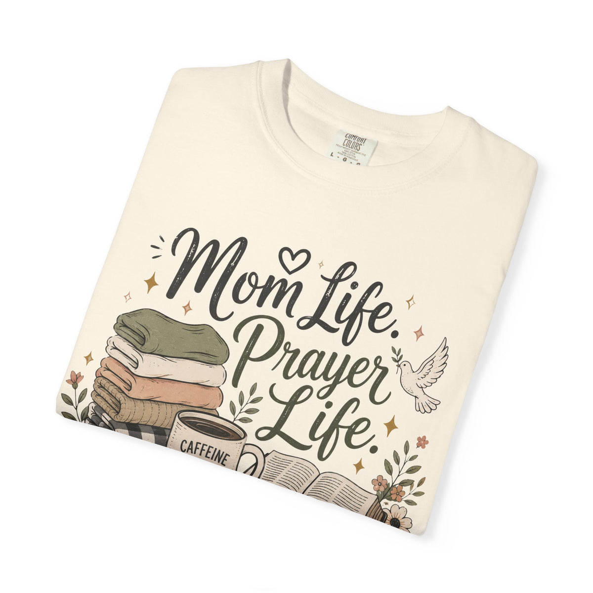 Mom Life Prayer Life T-Shirt