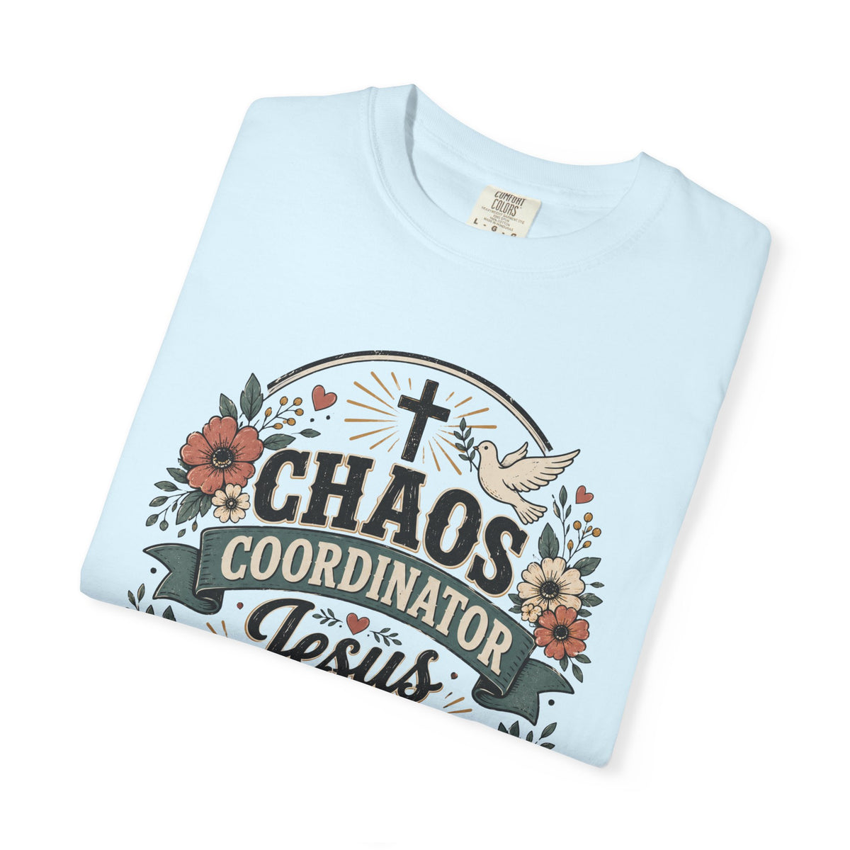 Chaos Coordinator  T-Shirt