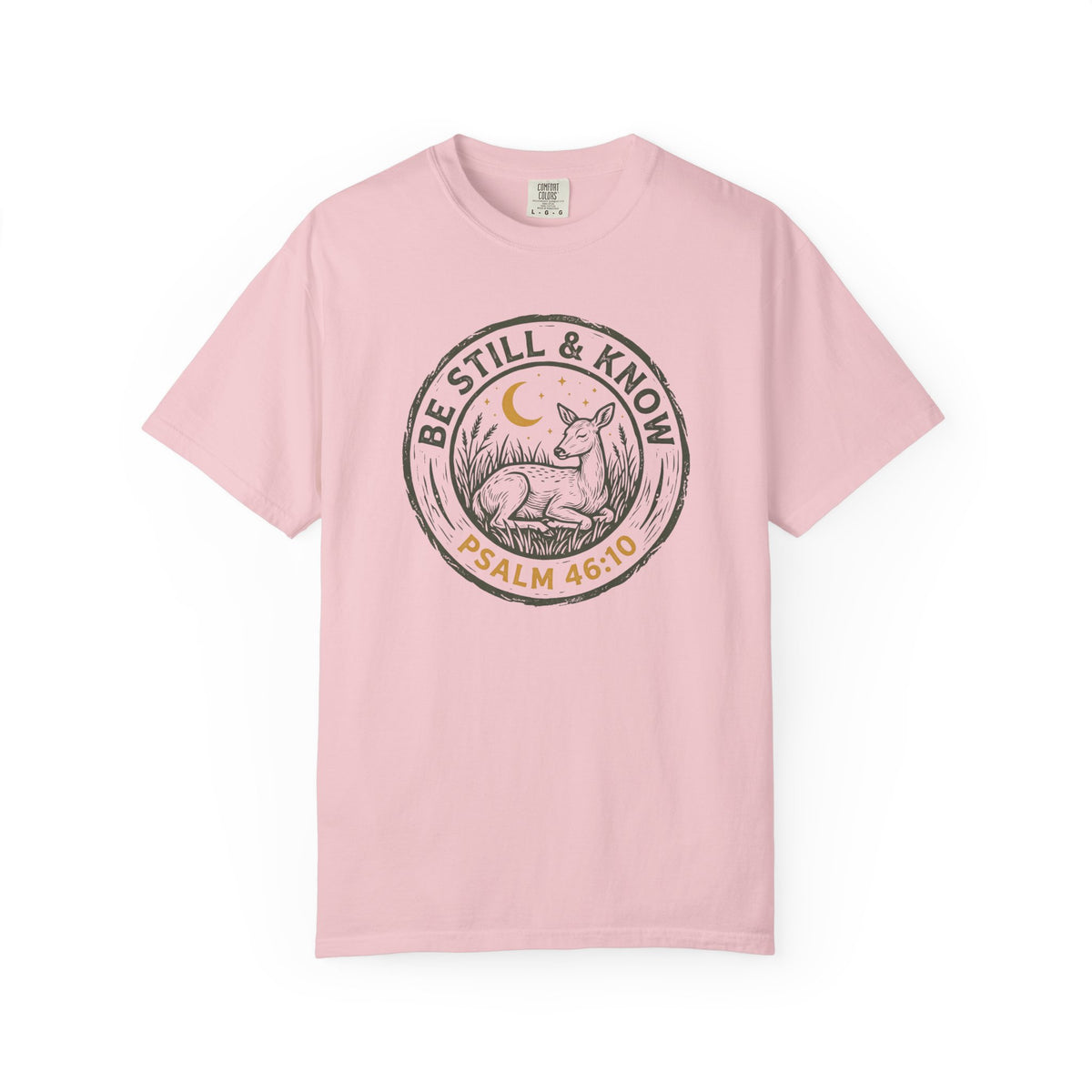 Be Still and Know T-Shirt
