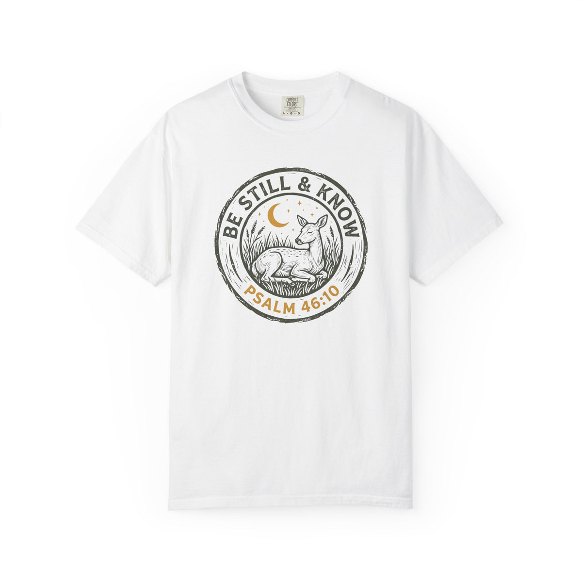 Be Still and Know T-Shirt