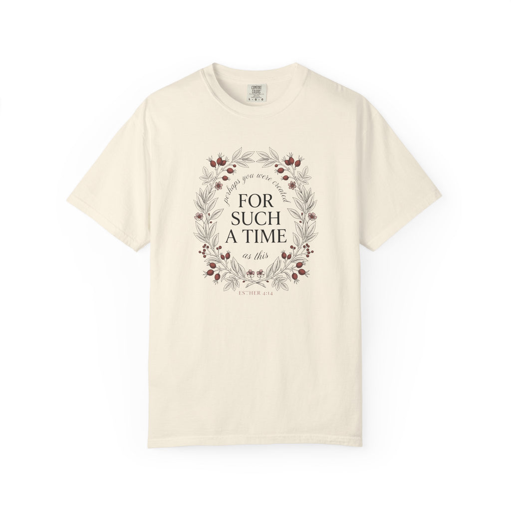 For Such A Time T-Shirt