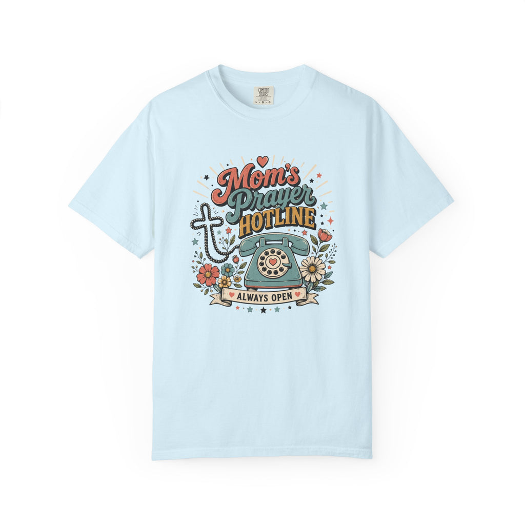 Prayer Hotline T-Shirt