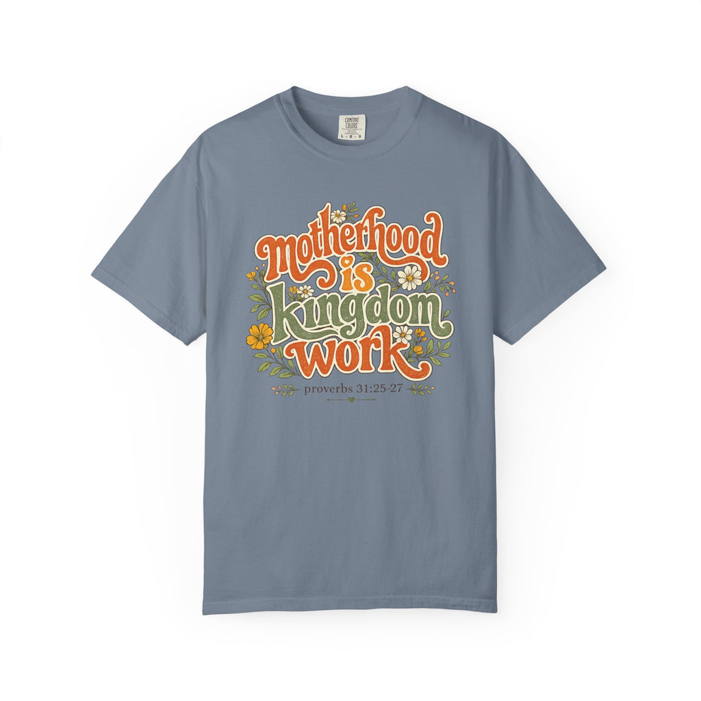 Kingdom Work T-Shirt