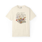 His Grace Still Blooms T-Shirt