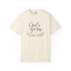 God's Got Me T-Shirt