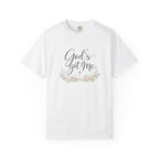God's Got Me T-Shirt