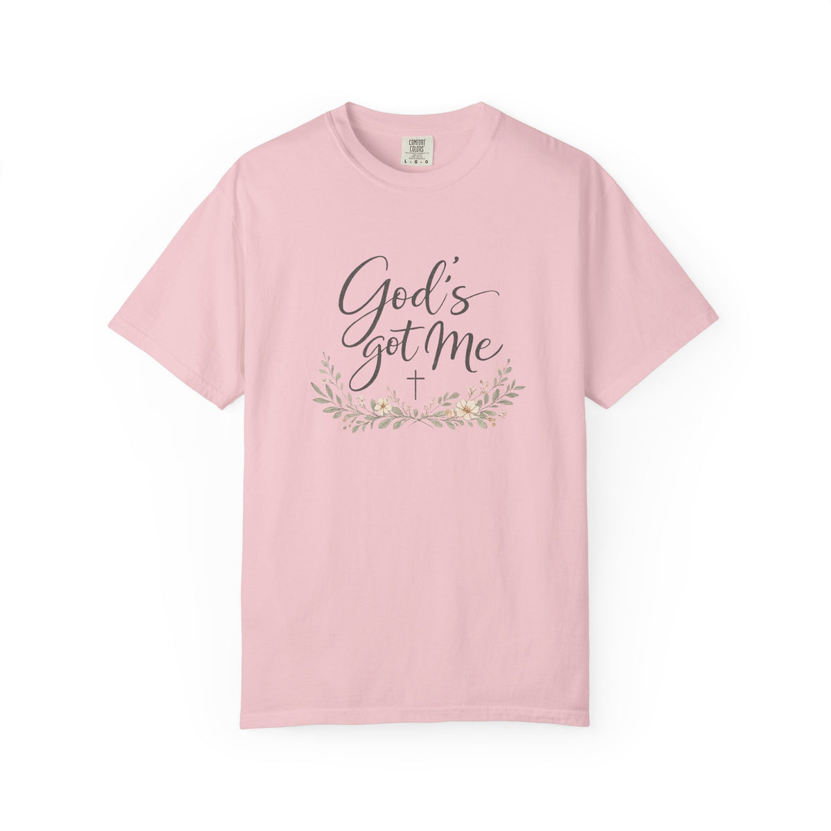 God's Got Me T-Shirt