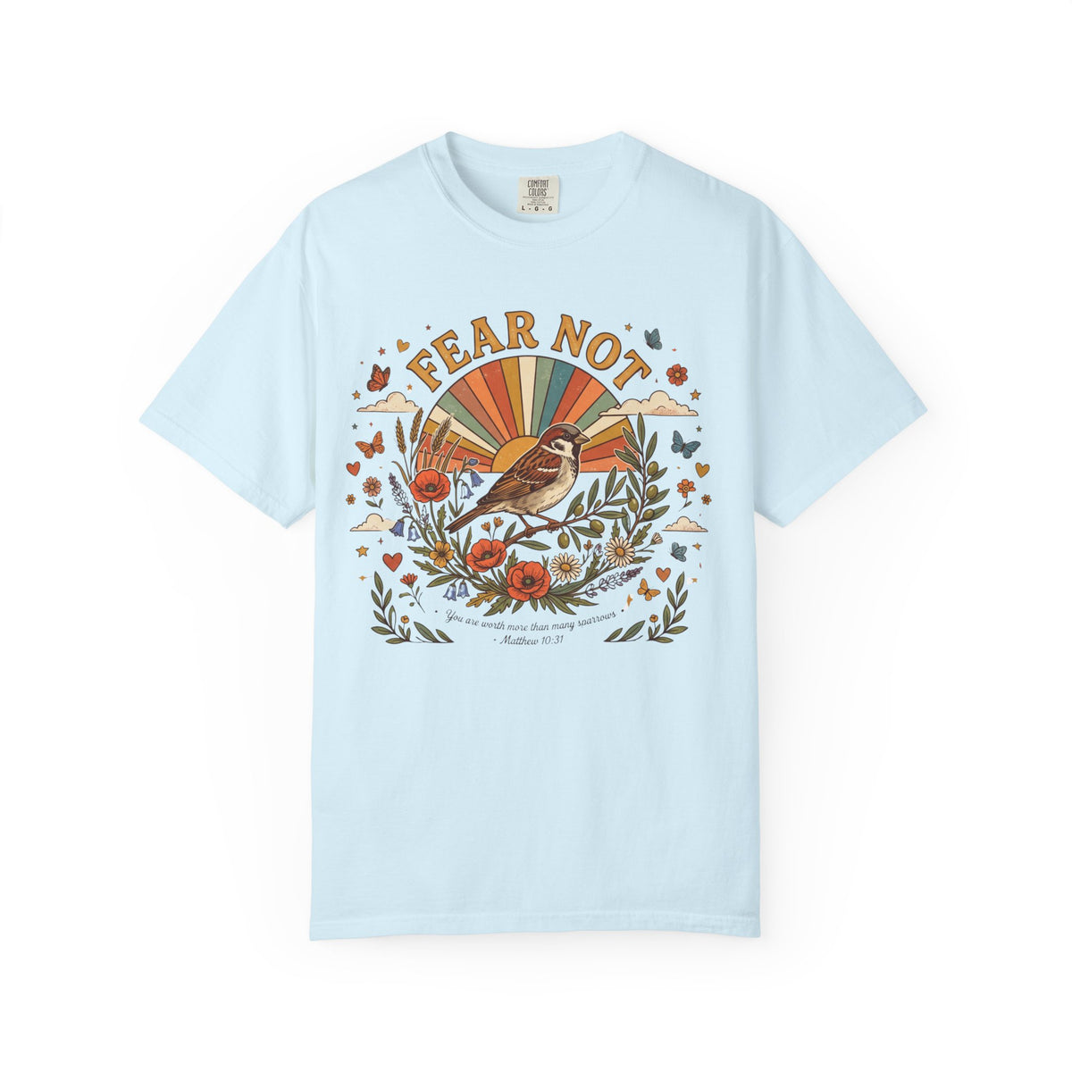 Fear Not T-Shirt