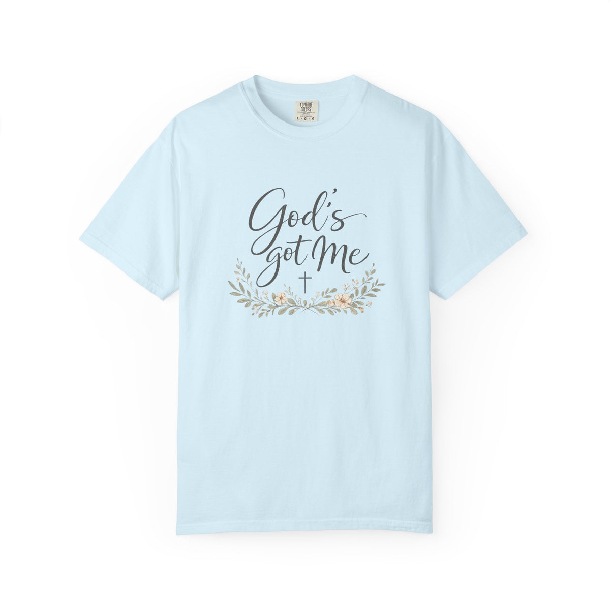 God's Got Me T-Shirt