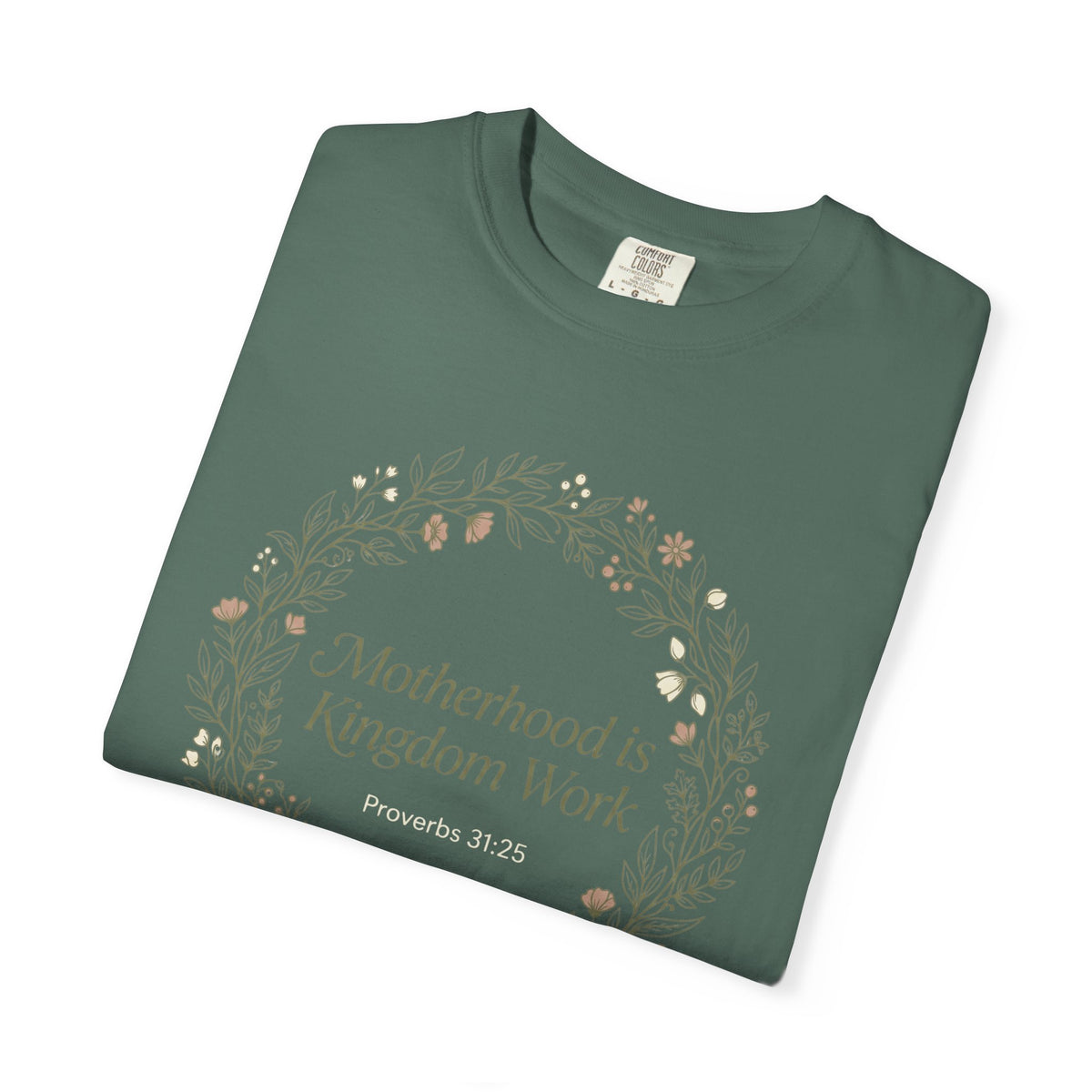 Motherhoos is Kingdom work T-Shirt