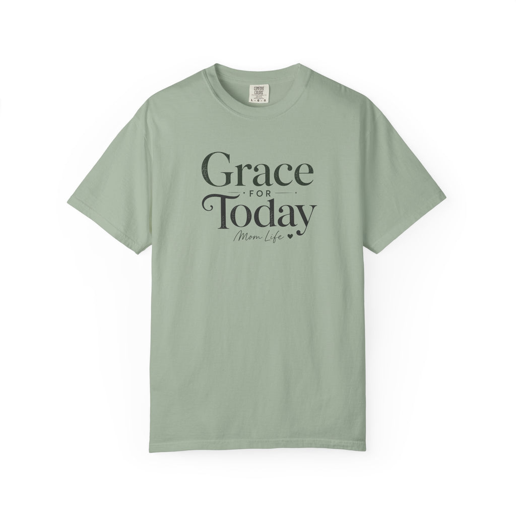 Grace for Today T-Shirt