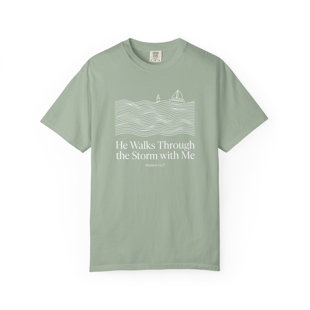 He Walks With Me T-Shirt