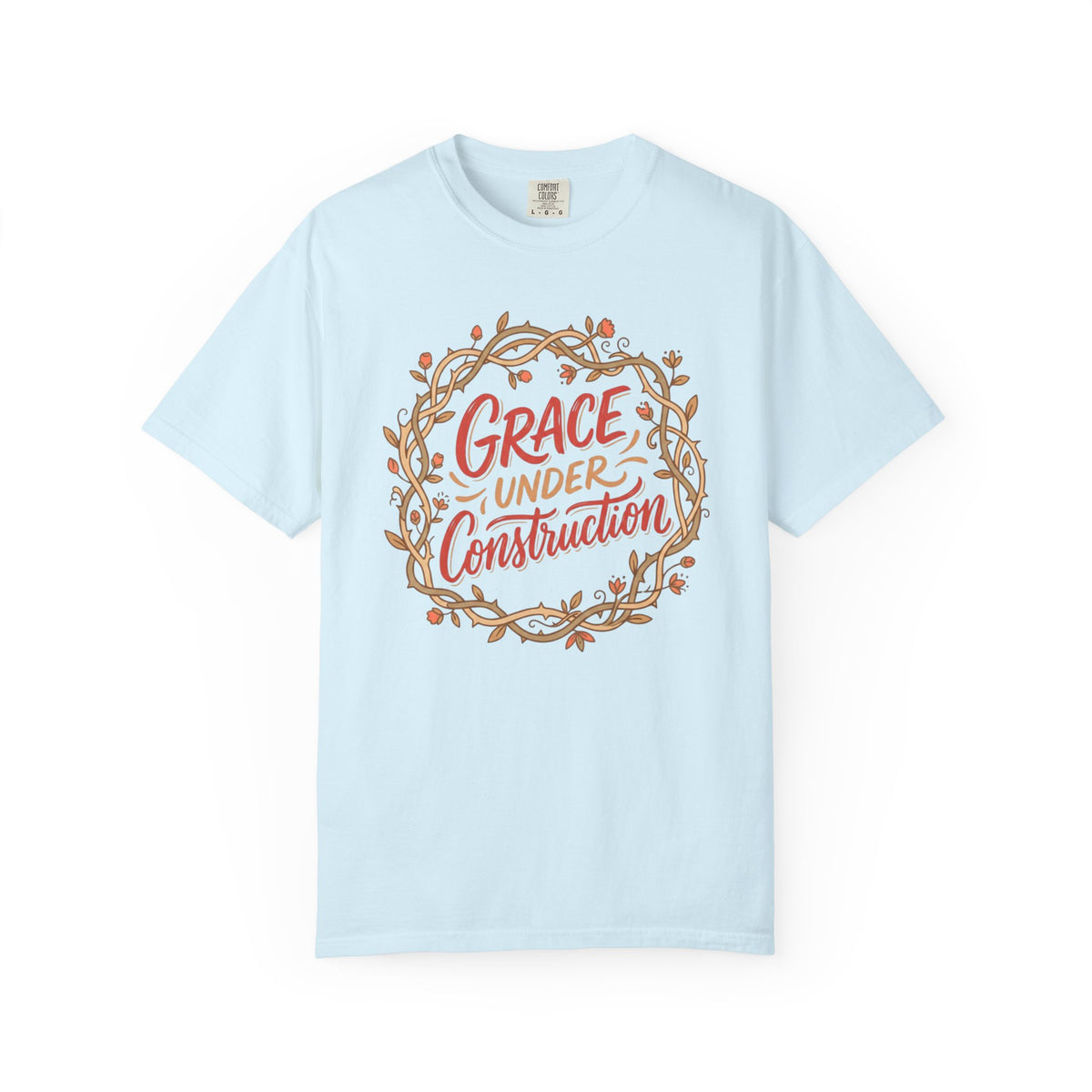 Grace Under Construction T-Shirt