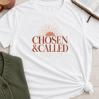 Chosen and Called T-Shirt