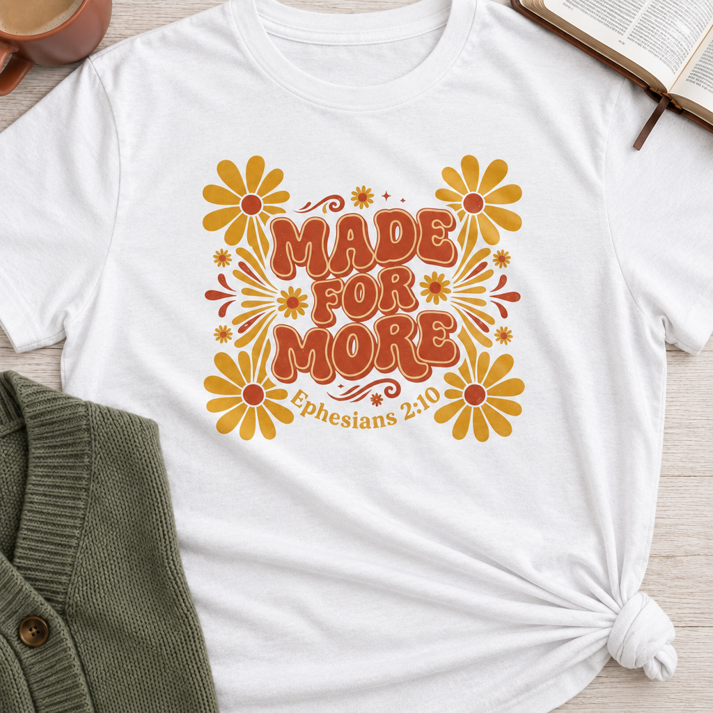 Made for More