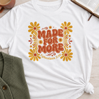 Made for More